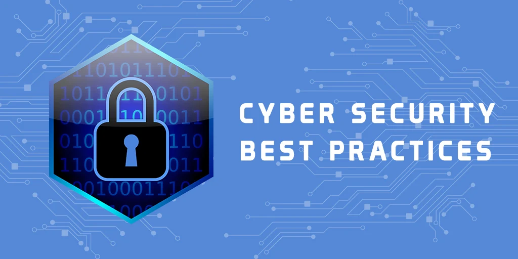 Cybersecurity best practices